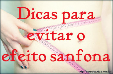 Dicas para evitar o efeito sanfona